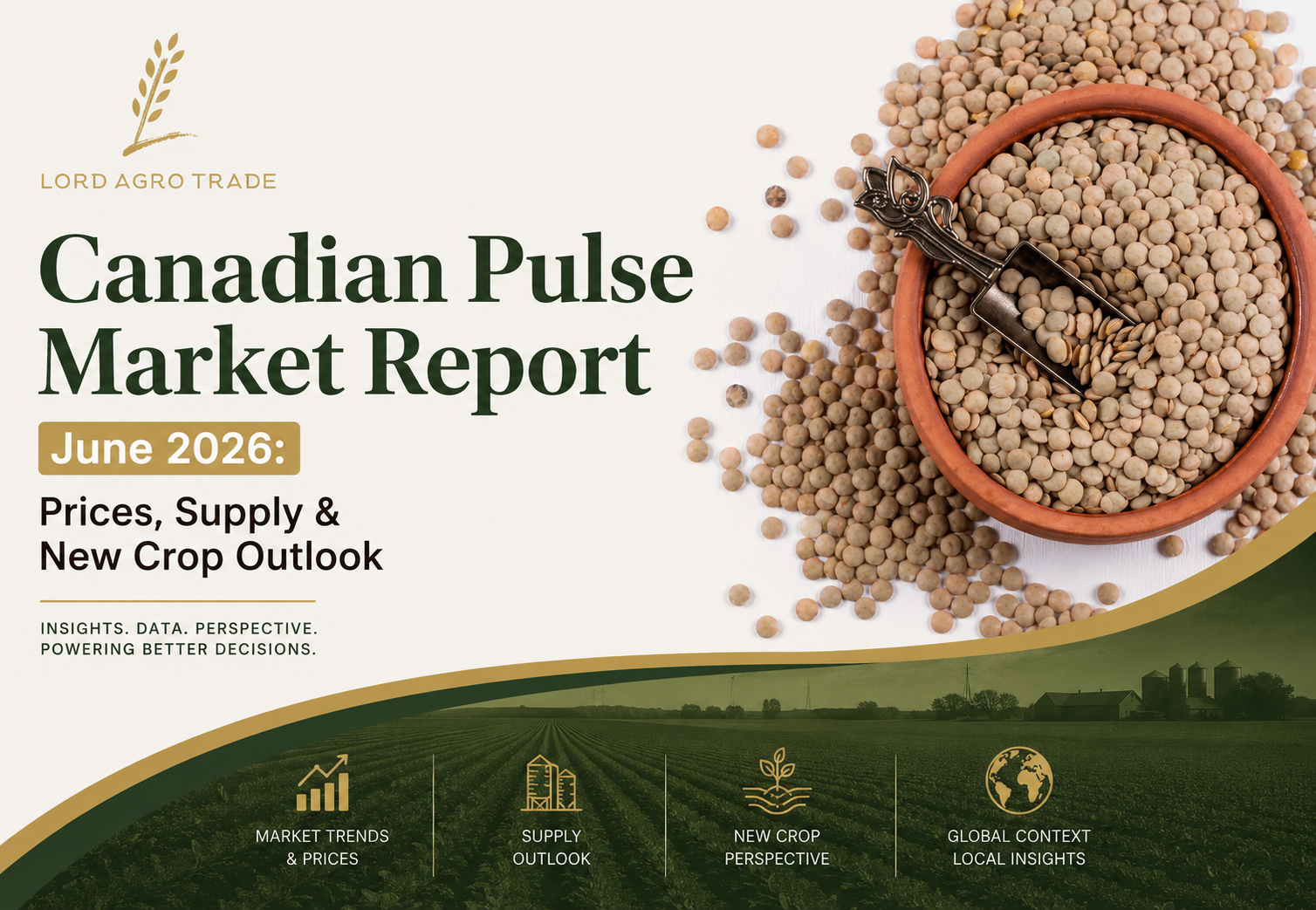 Canadian Pulse Market Report June 2026: Prices, Supply & New Crop Outlook